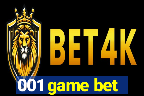 001 game bet